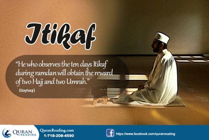 Itikaf – An Act of Worship for the Fasting Month