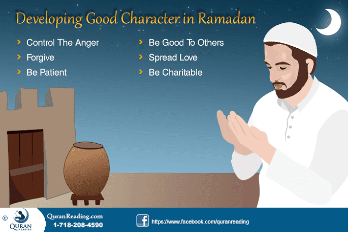 How to Develop Good Character During Ramadan