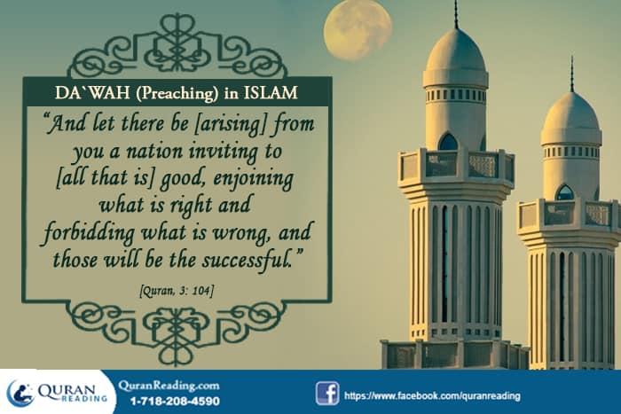 Importance of Da`wah (Preaching) In Islam
