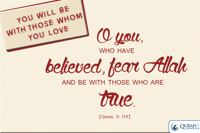 You Will Be With Those Whom You Love