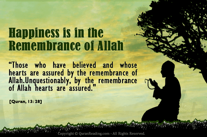 Happiness Is In Remembrance Of Allah