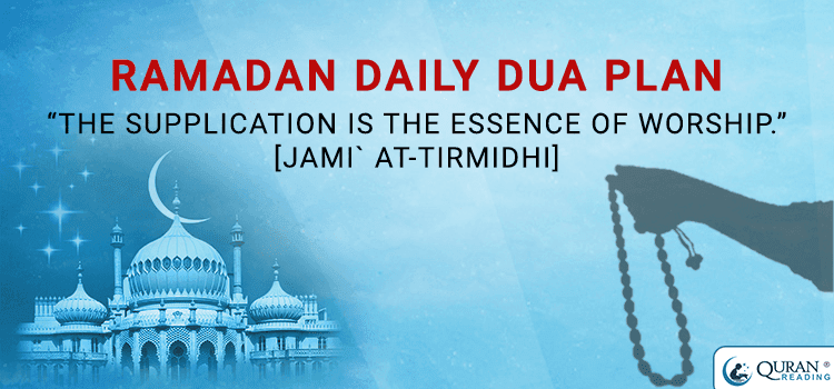 Customize Your Dua for Ramadan - Seek What and When to Ask