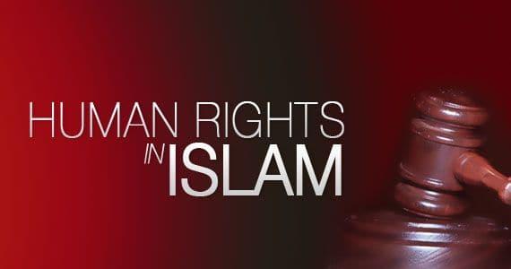 Human Rights in Islam and Significance according to the Quran