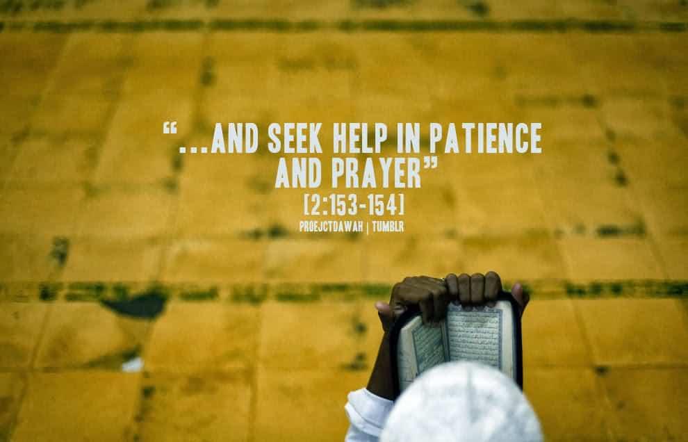 Patience in Islam- The Reward of Patience in Quran and Sunnah