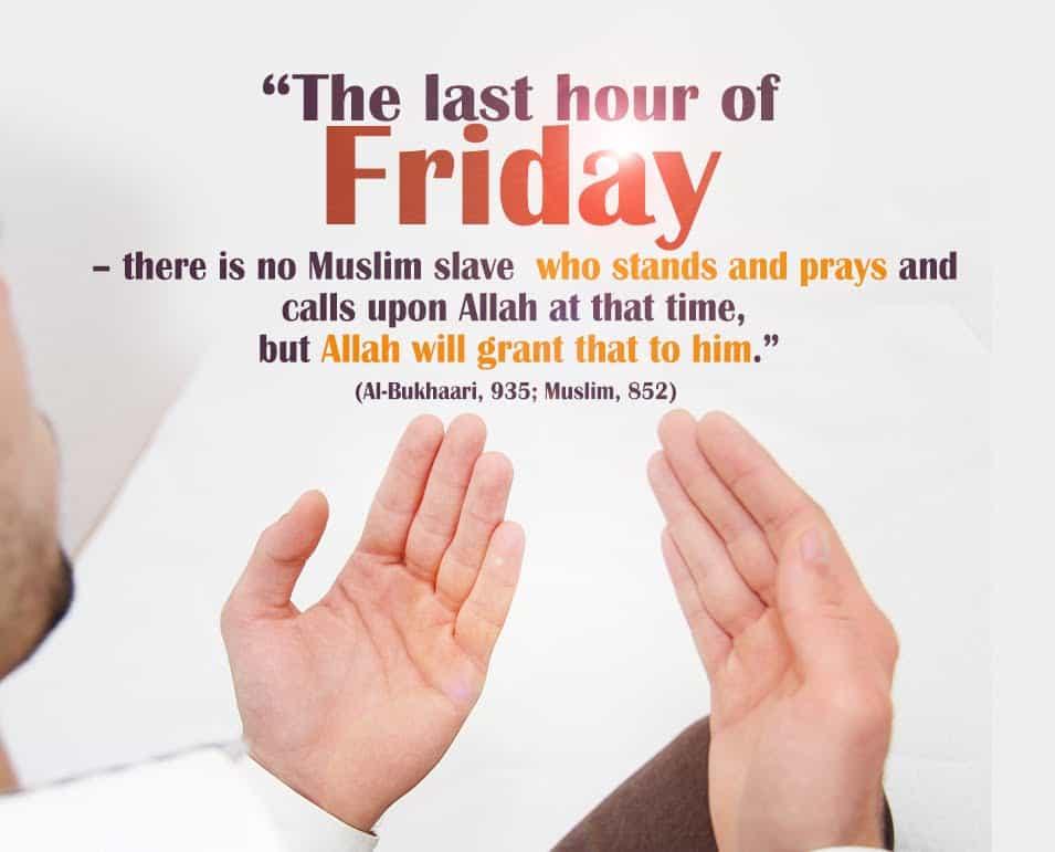 The Blessings and Special Deeds of Friday-Best Day of the Week